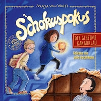 Schokuspokus 1: Der geheime Kakaoklau