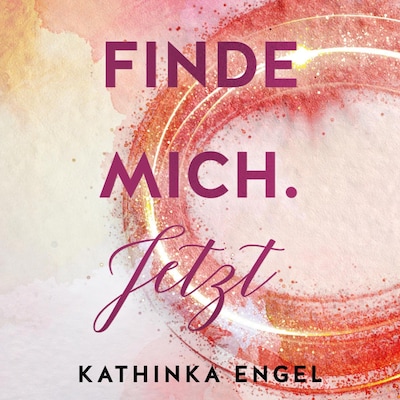 Cover von Finde mich. Jetzt