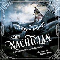 Der Nachtclan (Das Reich der blauen Flamme 2)