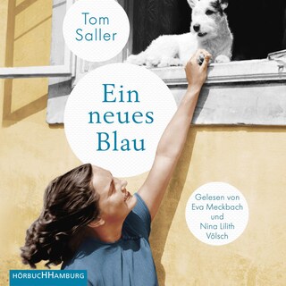 Ein neues Blau als Hörbuch