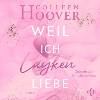 Will & Layken 1: Weil ich Layken liebe als Hörbuch