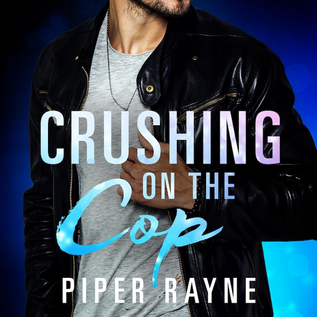 Book cover for Crushing on the Cop (Saving Chicago 2)