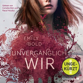 The Curse 3: UNVERGÄNGLICH wir als Hörbuch