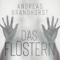 Das Flüstern
