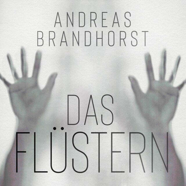 Book cover for Das Flüstern