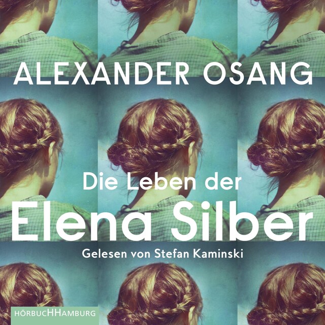 Book cover for Die Leben der Elena Silber