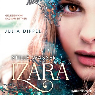 Izara 2: Stille Wasser als Hörbuch