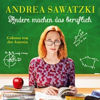 Andere machen das beruflich (Die Bundschuhs 4)
