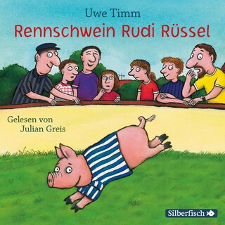 Rennschwein Rudi Rüssel als Hörbuch