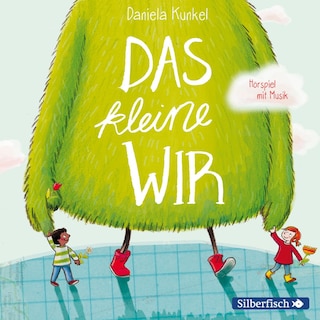 Das kleine WIR als Hörbuch