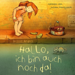 Hallo, ich bin auch noch da! als Hörbuch