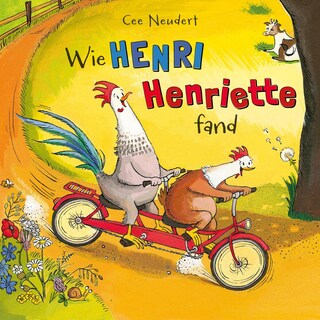Henri und Henriette: Wie Henri Henriette fand als Hörbuch