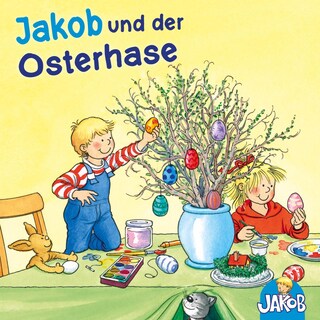 Jakob und der Osterhase (Jakob, der kleine Bruder von Conni) als Hörbuch