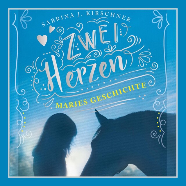 Okładka książki dla Zwei Herzen - eine Pferdeliebe 2: Maries Geschichte