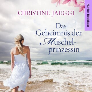 Das Geheimnis der Muschelprinzessin als Hörbuch