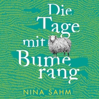 Die Tage mit Bumerang