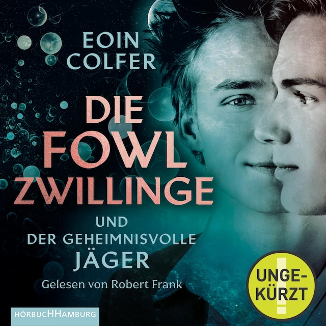 Book cover for Die Fowl-Zwillinge und der geheimnisvolle Jäger (Die Fowl-Zwillinge 1)