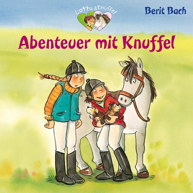 Portada de libro para Lotta und Knuffel 4: Abenteuer mit Knuffel