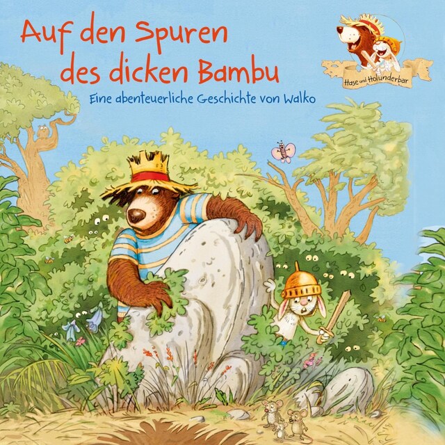 Portada de libro para Hase und Holunderbär 3: Auf den Spuren des dicken Bumbu