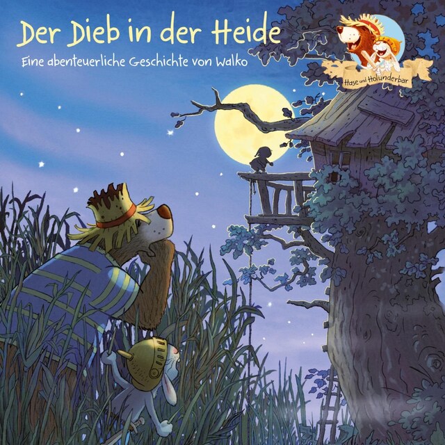 Copertina del libro per Hase und Holunderbär 4: Der Dieb in der Heide