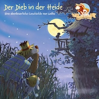 Hase und Holunderbär 4: Der Dieb in der Heide