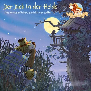 Hase und Holunderbär 4: Der Dieb in der Heide als Hörbuch