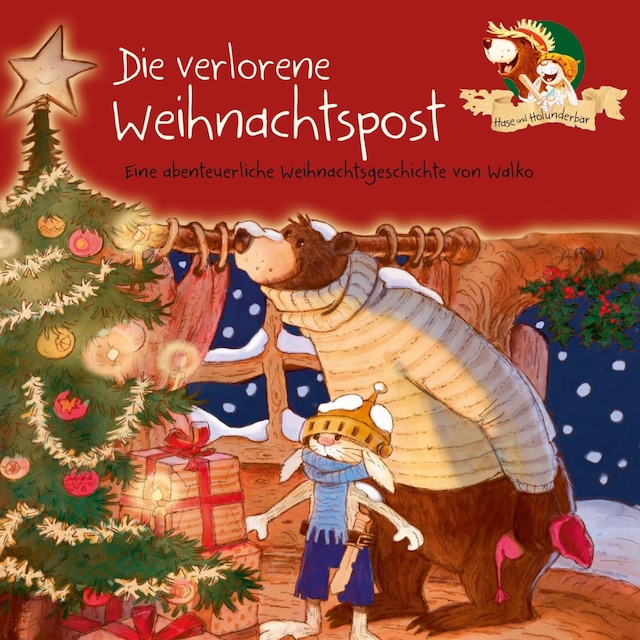 Okładka książki dla Hase und Holunderbär 1: Die verlorene Weihnachtspost