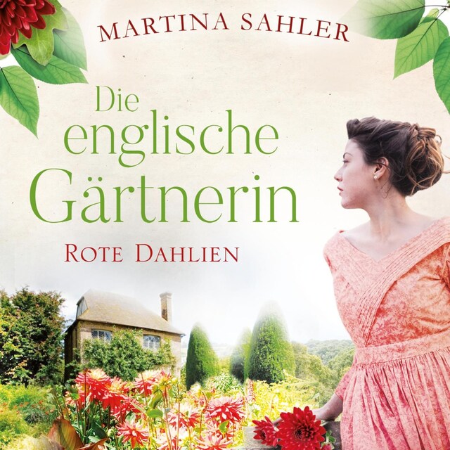 Buchcover für Die englische Gärtnerin - Rote Dahlien (Die Gärtnerin von Kew Gardens 2)