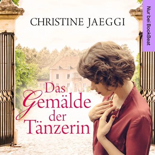Das Gemälde der Tänzerin als Hörbuch