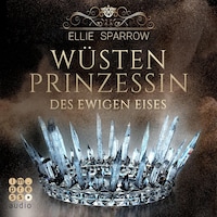 Wüstenprinzessin des Ewigen Eises