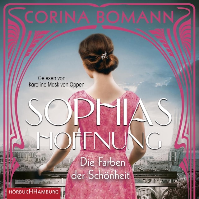 Bogomslag for Die Farben der Schönheit – Sophias Hoffnung (Sophia 1)