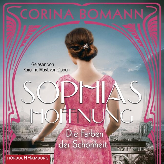 Bokomslag for Die Farben der Schönheit – Sophias Hoffnung (Sophia 1)