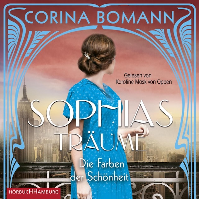 Kirjankansi teokselle Die Farben der Schönheit – Sophias Träume (Sophia 2)