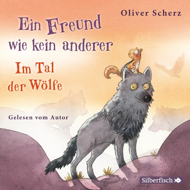Book cover for Ein Freund wie kein anderer - Im Tal der Wölfe