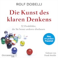 Die Kunst des klaren Denkens