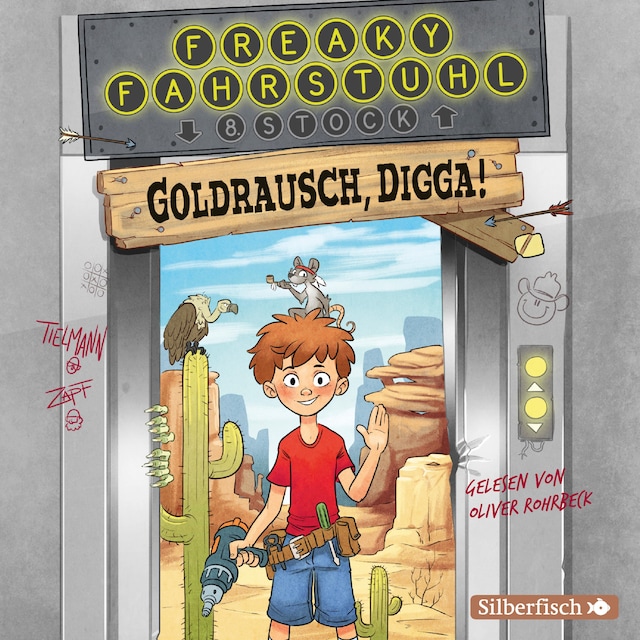 Book cover for Freaky Fahrstuhl 1: Goldrausch, Digga!