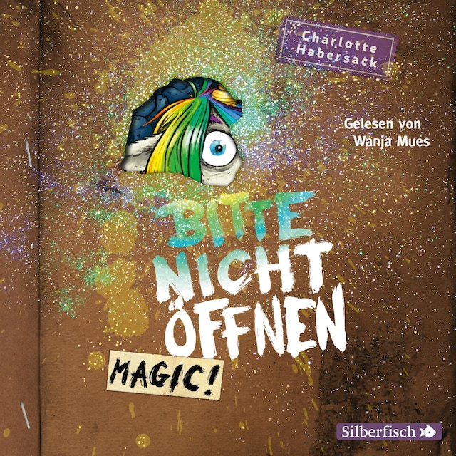 Couverture de livre pour Bitte nicht öffnen 5: Magic!