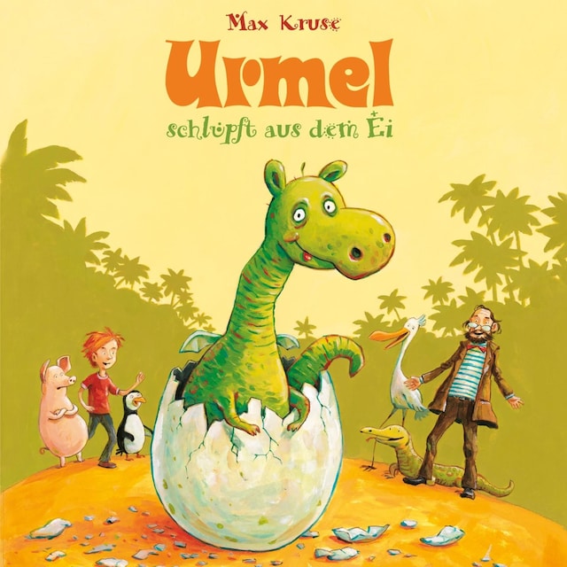 Okładka książki dla Urmel: Urmel schlüpft aus dem Ei