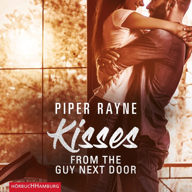 Portada de libro para Kisses from the Guy next Door (Baileys-Serie 2)