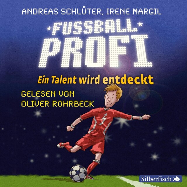 Book cover for Fußballprofi 1: Fußballprofi. Ein Talent wird entdeckt