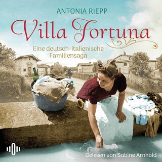 Villa Fortuna (Die Belmonte-Reihe 2) als Hörbuch