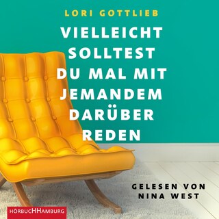 Vielleicht solltest du mal mit jemandem darüber reden als Hörbuch