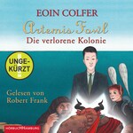 Artemis Fowl - Die verlorene Kolonie