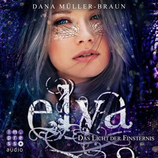 Elya 3: Das Licht der Finsternis als Hörbuch