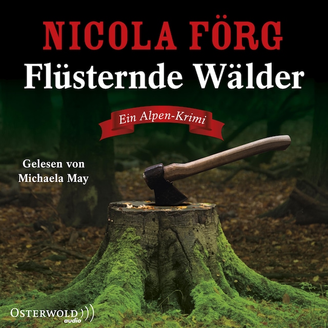 Kirjankansi teokselle Flüsternde Wälder (Alpen-Krimis 11)