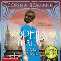 Die Farben der Schönheit – Sophias Träume (Sophia 2)