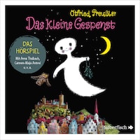 Das kleine Gespenst - Das Hörspiel