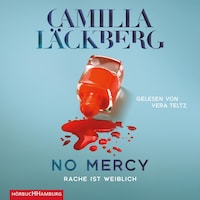 No Mercy. Rache ist weiblich