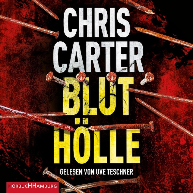 Book cover for Bluthölle (Ein Hunter-und-Garcia-Thriller 11)