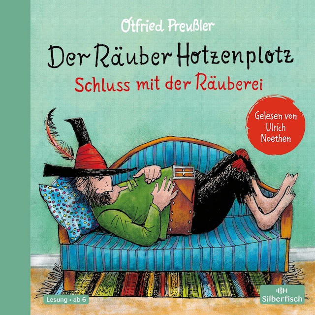 Book cover for Der Räuber Hotzenplotz 3: Der Räuber Hotzenplotz. Schluss mit der Räuberei